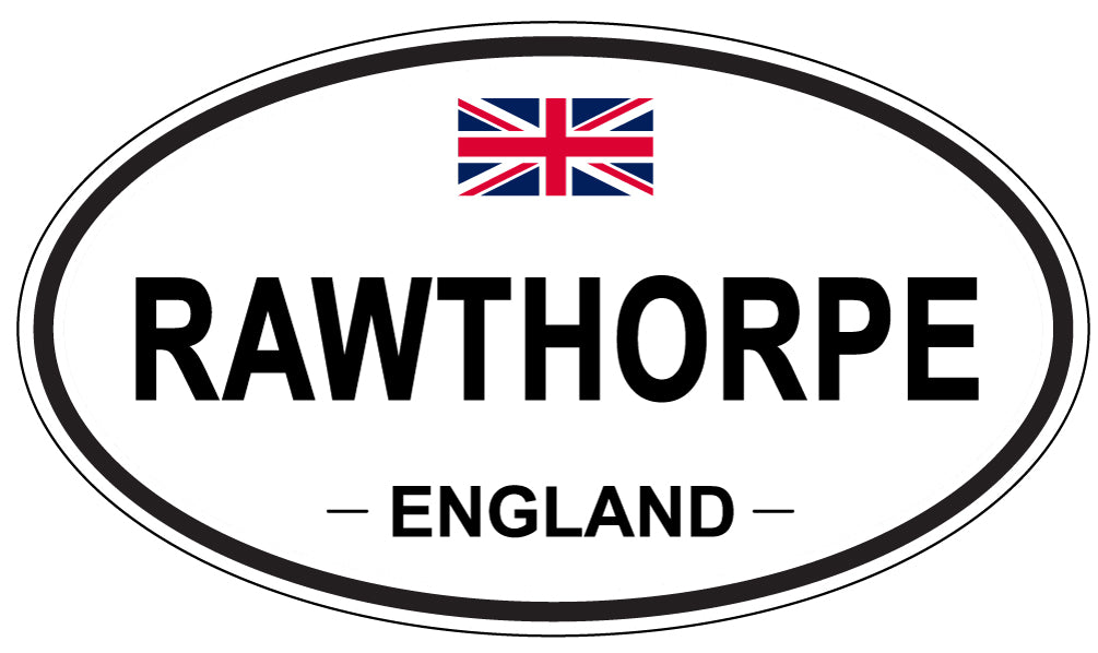 RAWTHORPE, ENGLAND - Oval Sticker