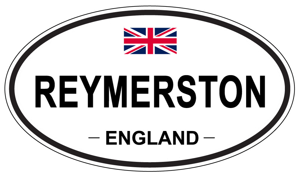 REYMERSTON, ENGLAND - Oval Sticker