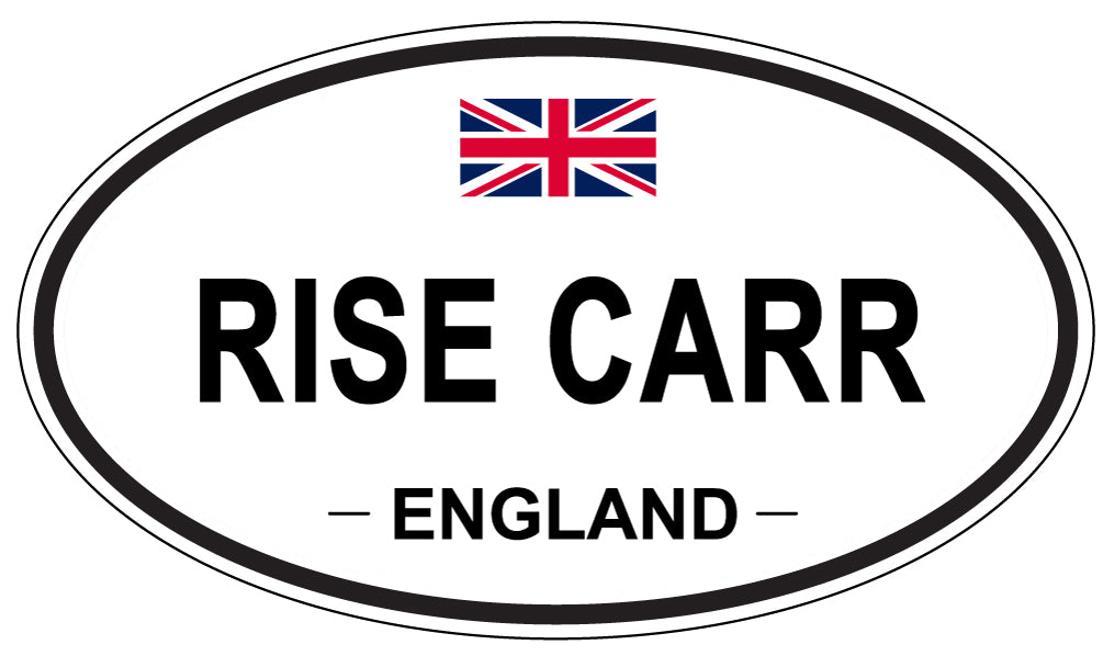 RISE CARR, ENGLAND - Oval Sticker
