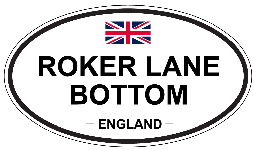ROKER LANE BOTTOM, England - Oval Magnet
