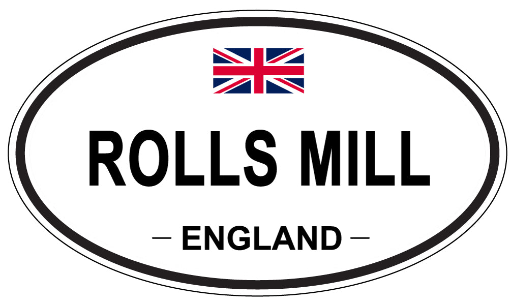 ROLLS MILL, England - Oval Magnet