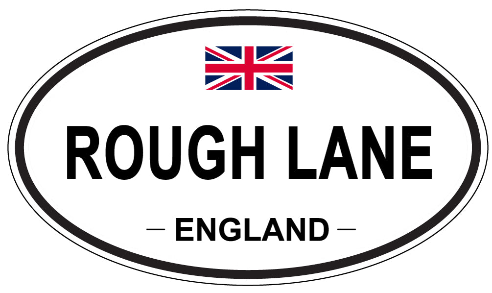 ROUGH LANE, England - Oval Magnet