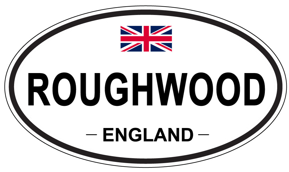 ROUGHWOOD, ENGLAND - Oval Sticker