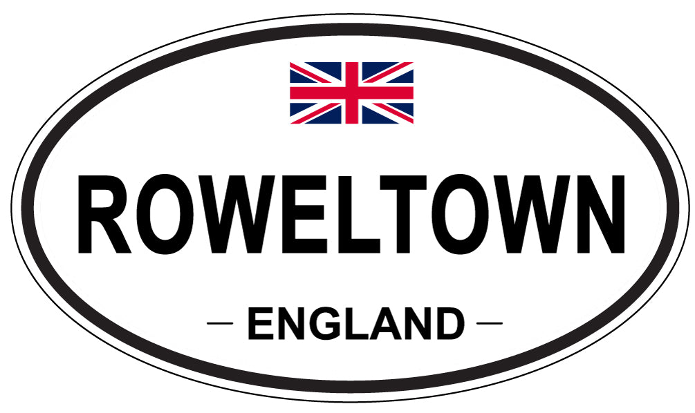 ROWELTOWN, England - Oval Magnet