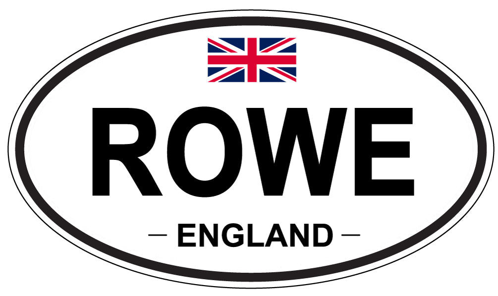 ROWE, England - Oval Magnet