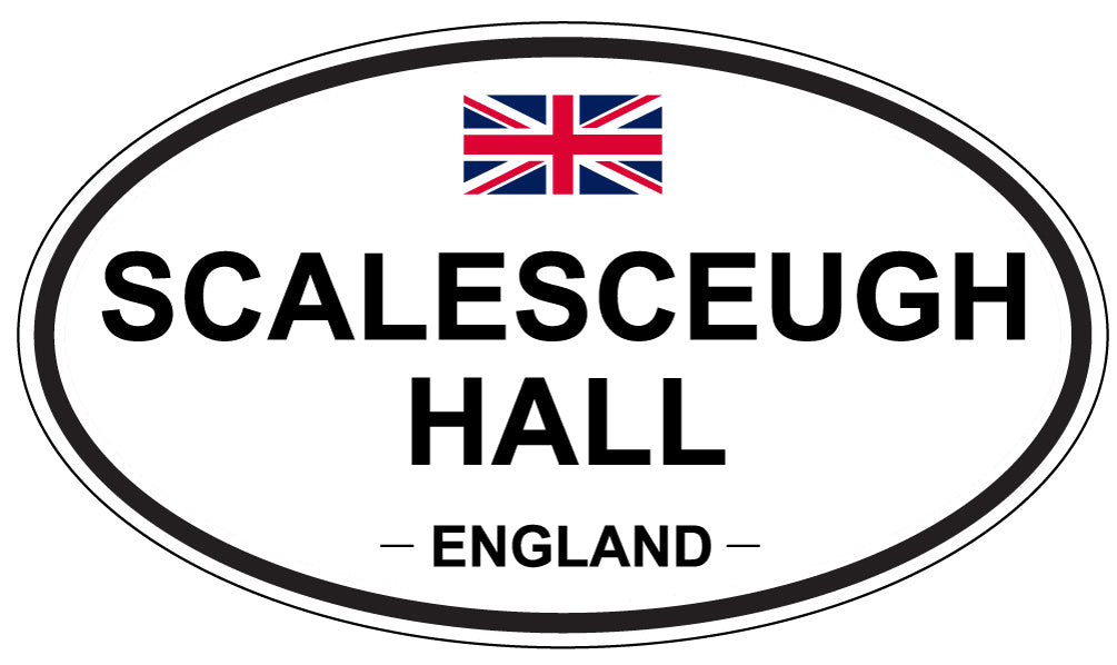 SCALESCEUGH HALL, ENGLAND - Oval Sticker