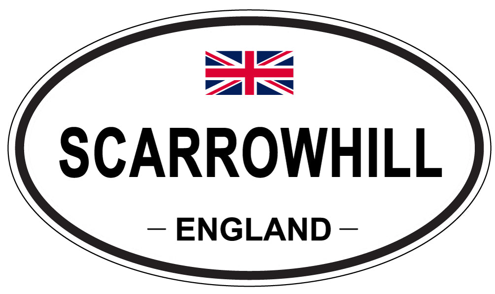 SCARROWHILL, ENGLAND - Oval Sticker