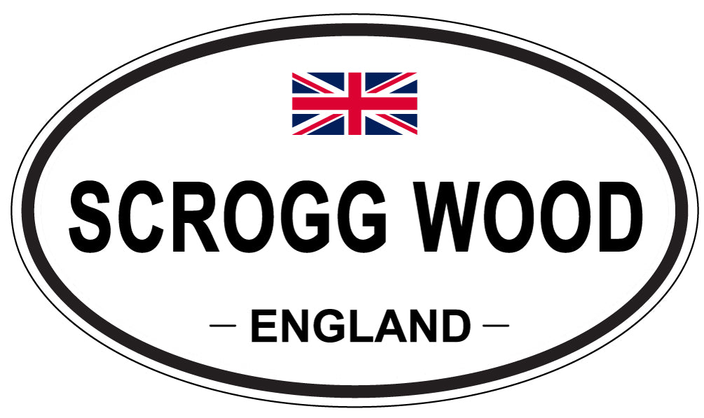 SCROGG WOOD, ENGLAND - Oval Sticker