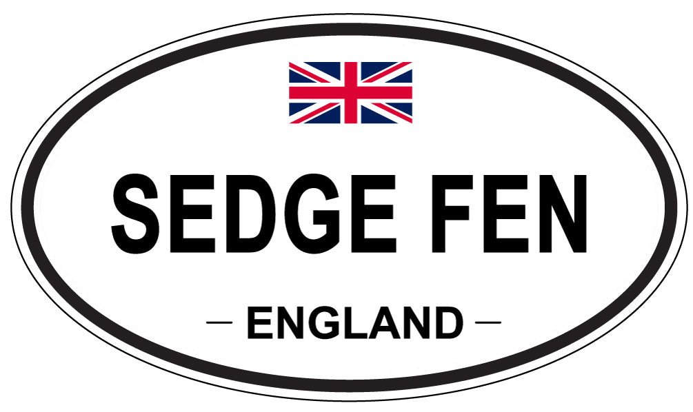 SEDGE FEN, ENGLAND - Oval Sticker