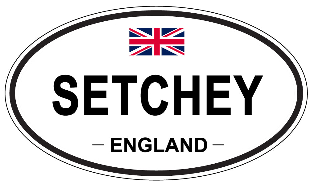 SETCHEY, ENGLAND - Oval Sticker