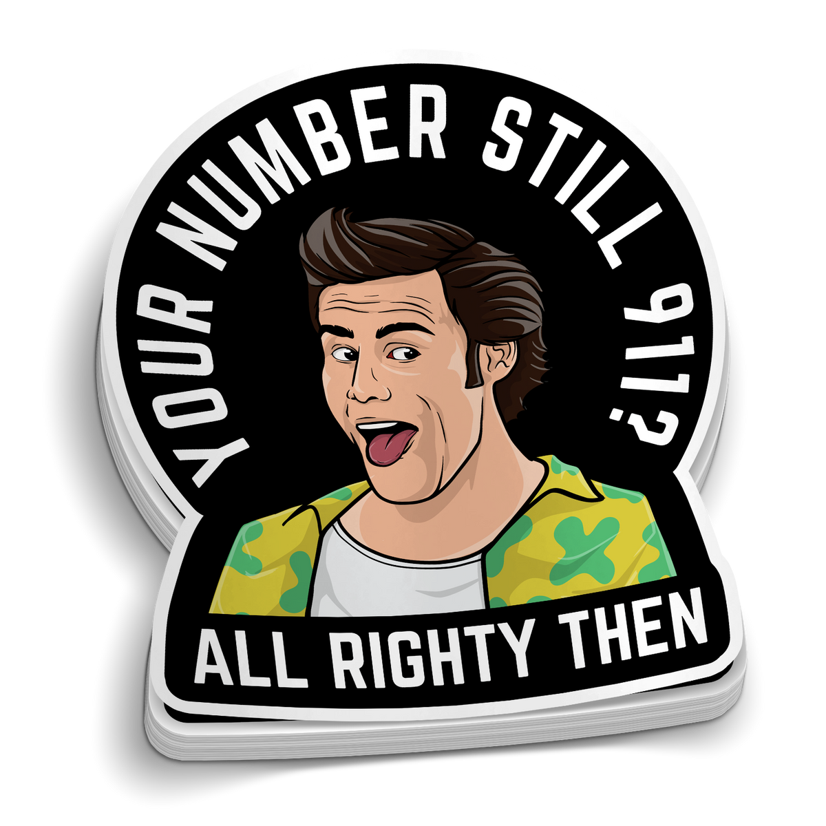 Is Your Number Still 911? Sticker