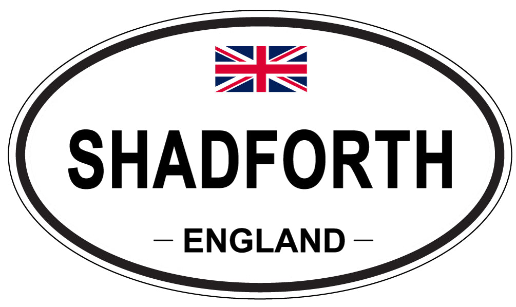 SHADFORTH, ENGLAND - Oval Sticker