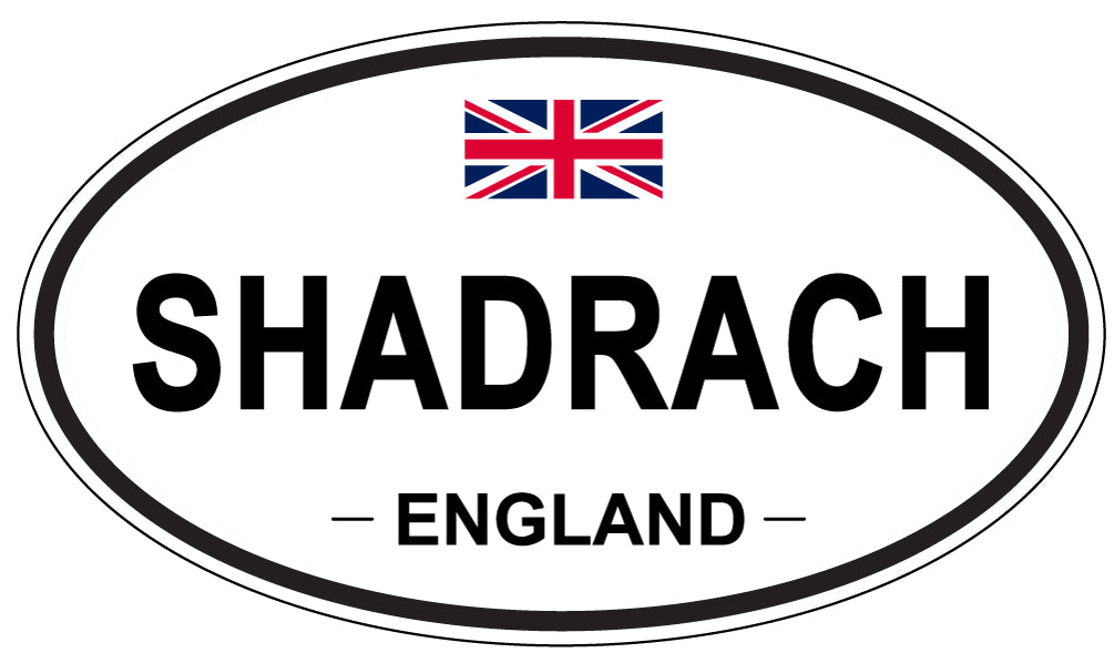 SHADRACH, ENGLAND - Oval Sticker