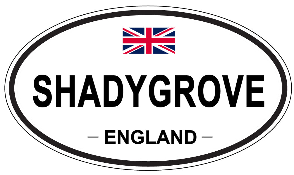 SHADYGROVE, ENGLAND - Oval Sticker