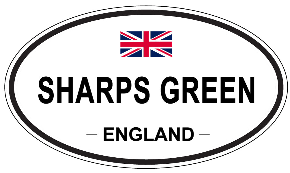 SHARPS GREEN, ENGLAND - Oval Sticker