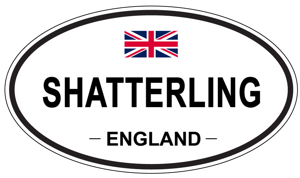 SHATTERLING, ENGLAND - Oval Sticker