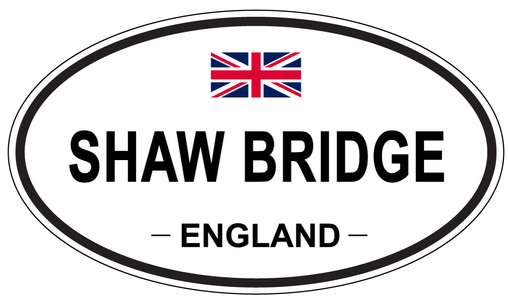 SHAW BRIDGE, England - Oval Magnet