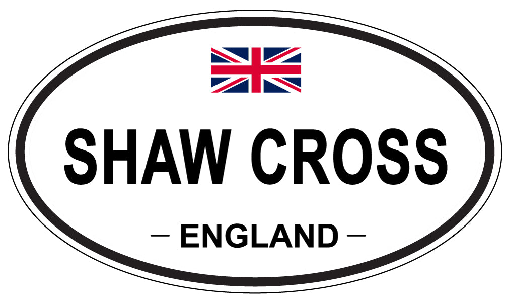 SHAW CROSS, ENGLAND - Oval Sticker