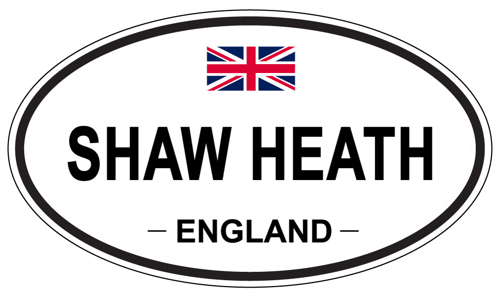 SHAW HEATH, ENGLAND - Oval Sticker