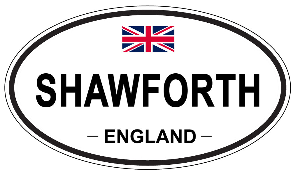 SHAWFORTH, ENGLAND - Oval Sticker