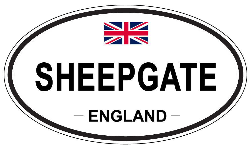 SHEEPGATE, ENGLAND - Oval Sticker
