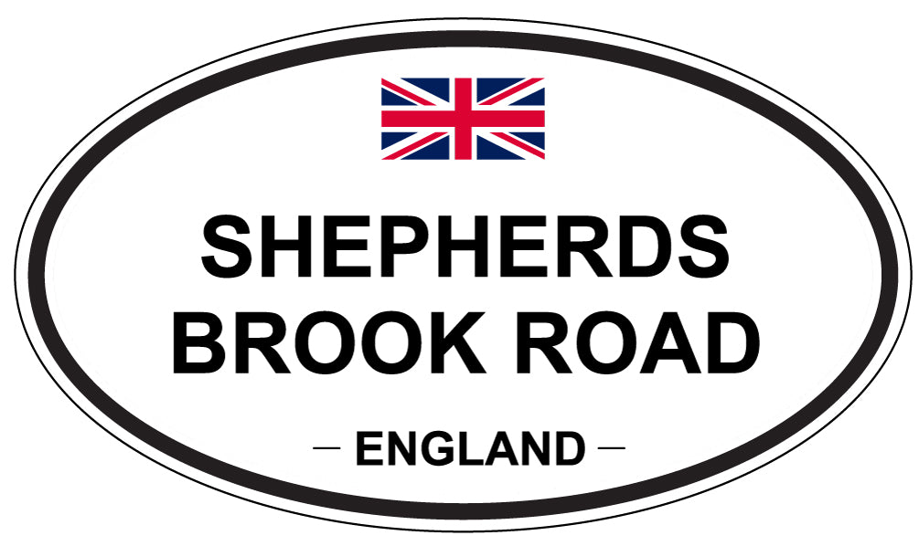 SHEPHERDS BROOK ROAD, ENGLAND - Oval Sticker