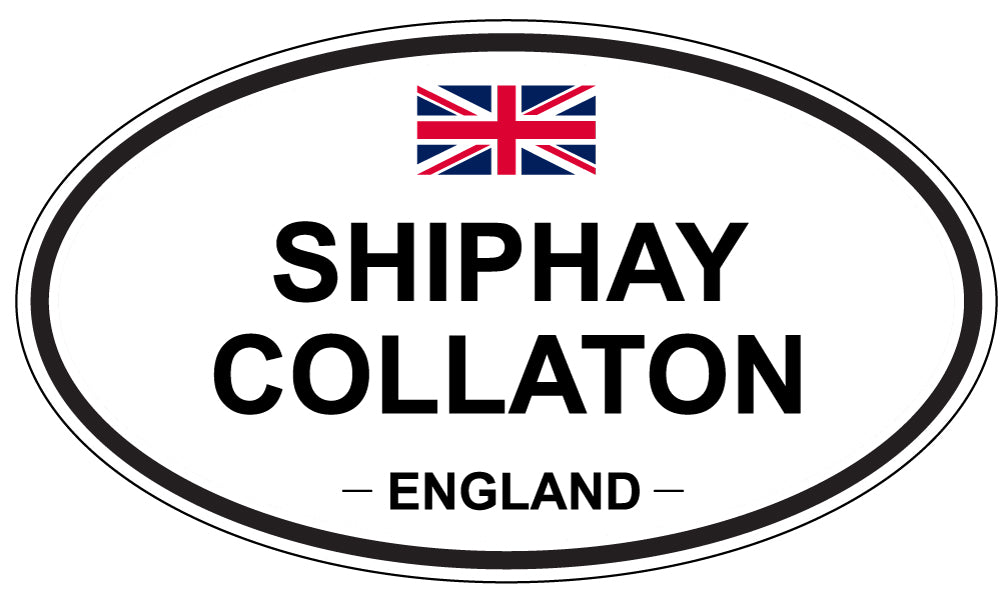 SHIPHAY COLLATON, ENGLAND - Oval Sticker