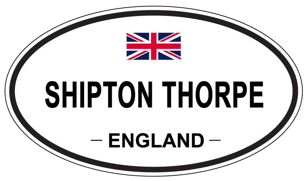 SHIPTON THORPE, ENGLAND - Oval Sticker