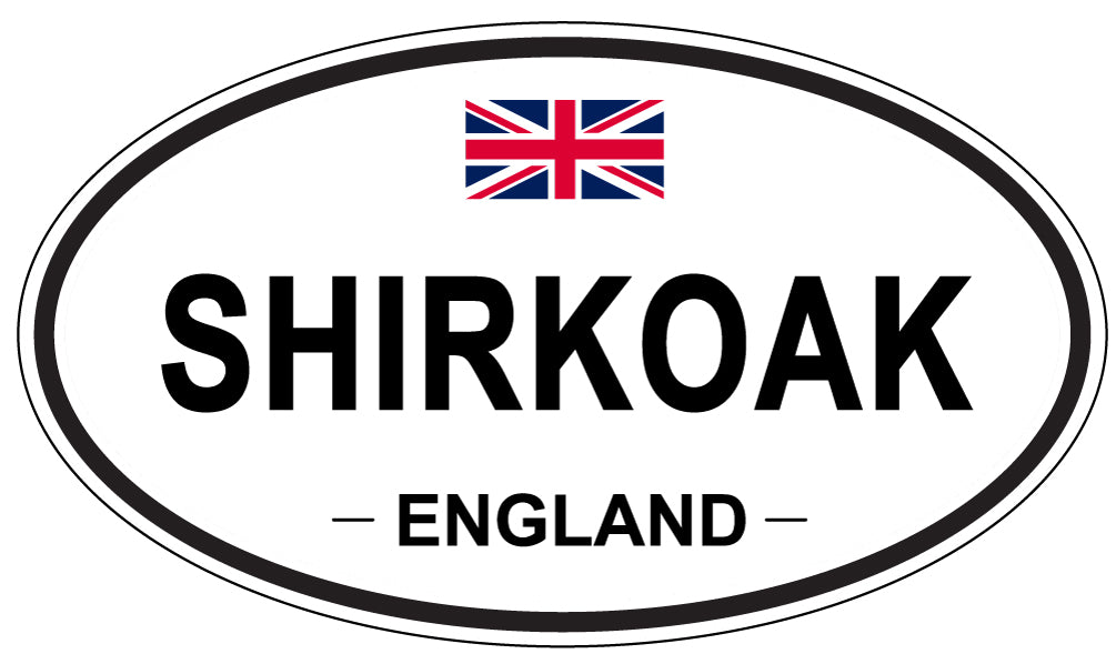 SHIRKOAK, ENGLAND - Oval Sticker