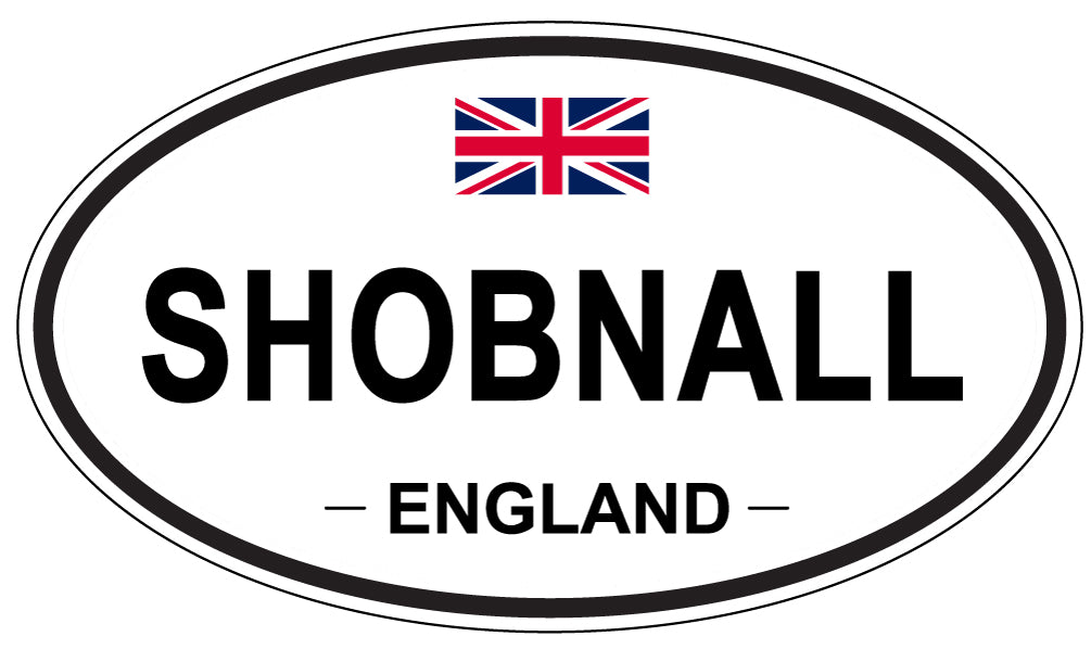 SHOBNALL, ENGLAND - Oval Sticker