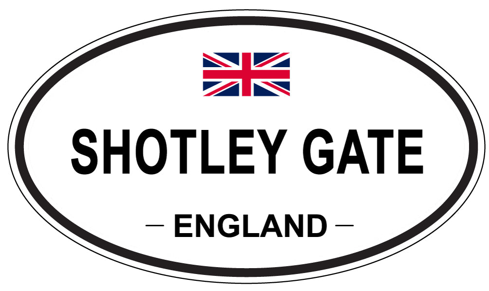 SHOTLEY GATE, ENGLAND - Oval Sticker