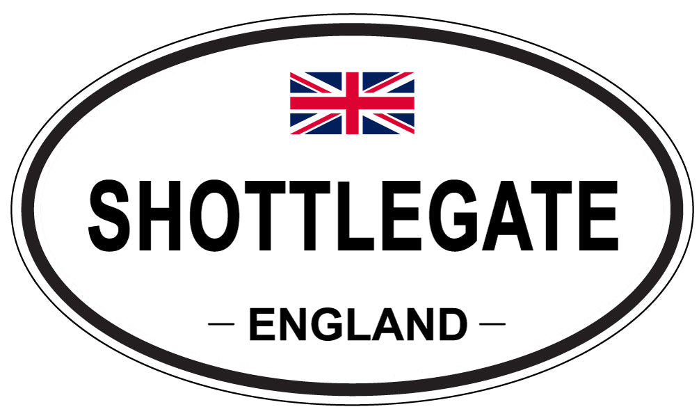 SHOTTLEGATE, ENGLAND - Oval Sticker