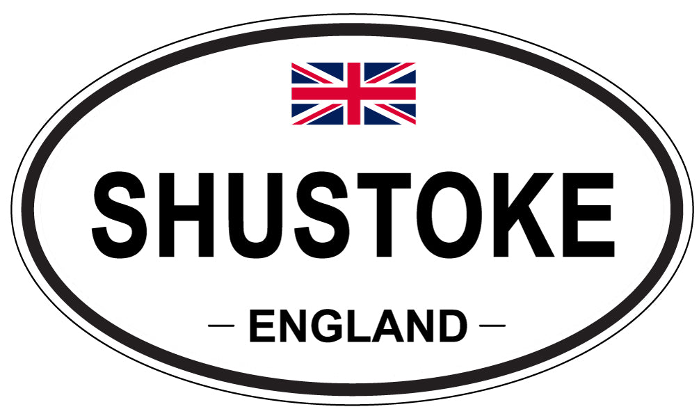 SHUSTOKE, ENGLAND - Oval Sticker