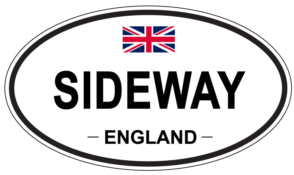 SIDEWAY, ENGLAND - Oval Sticker