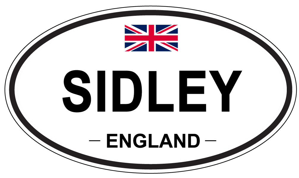 SIDLEY, ENGLAND - Oval Sticker