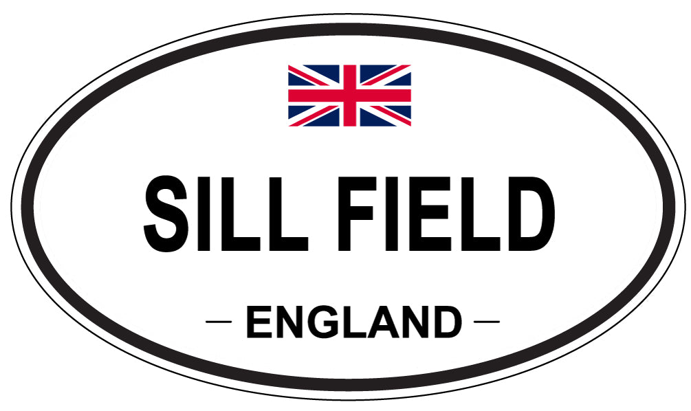 SILL FIELD, ENGLAND - Oval Sticker