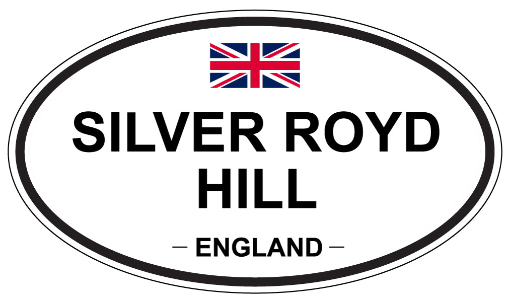 SILVER ROYD HILL, ENGLAND - Oval Sticker