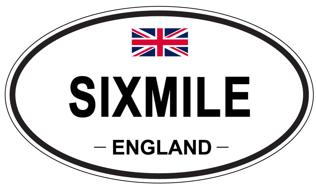 SIXMILE, ENGLAND - Oval Sticker