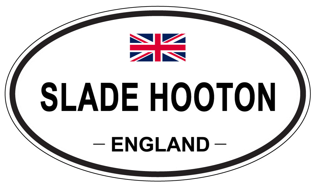 SLADE HOOTON, ENGLAND - Oval Sticker