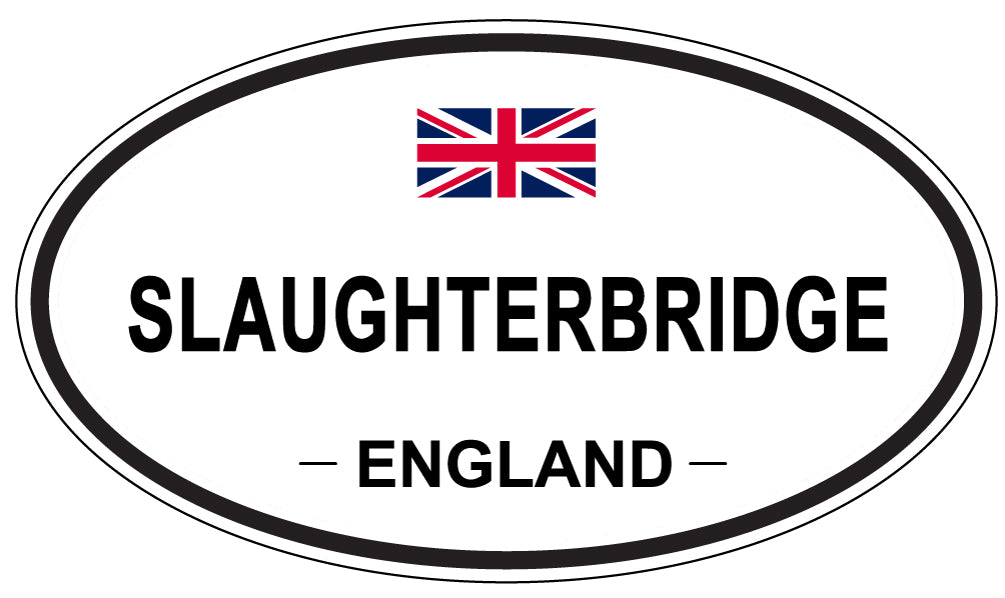 SLAUGHTERBRIDGE, ENGLAND - Oval Sticker