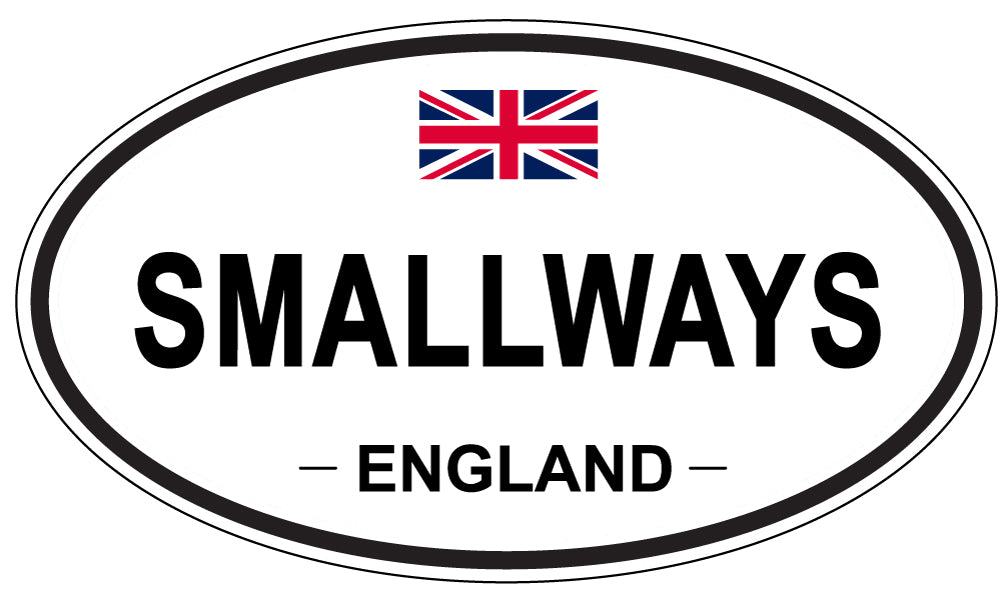 SMALLWAYS, ENGLAND - Oval Sticker