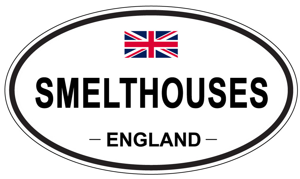 SMELTHOUSES, ENGLAND - Oval Sticker