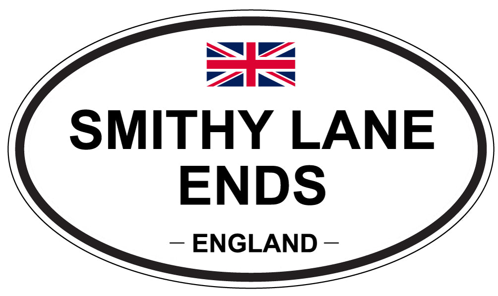 SMITHY LANE ENDS, ENGLAND - Oval Sticker