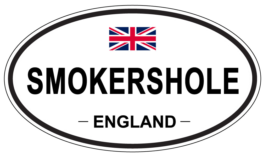 SMOKERSHOLE, ENGLAND - Oval Sticker