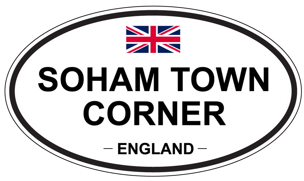 SOHAM TOWN CORNER, ENGLAND - Oval Sticker