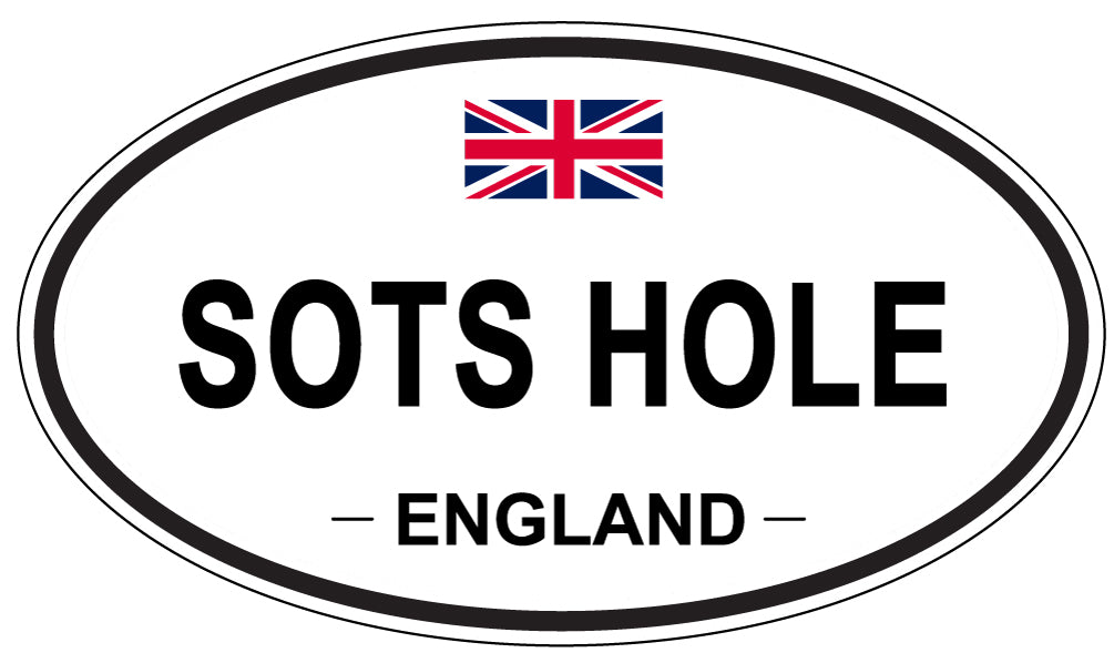 SOTS HOLE, ENGLAND - Oval Sticker