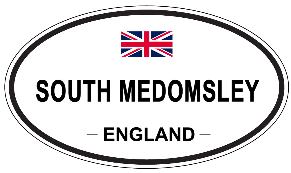 SOUTH MEDOMSLEY, ENGLAND - Oval Sticker
