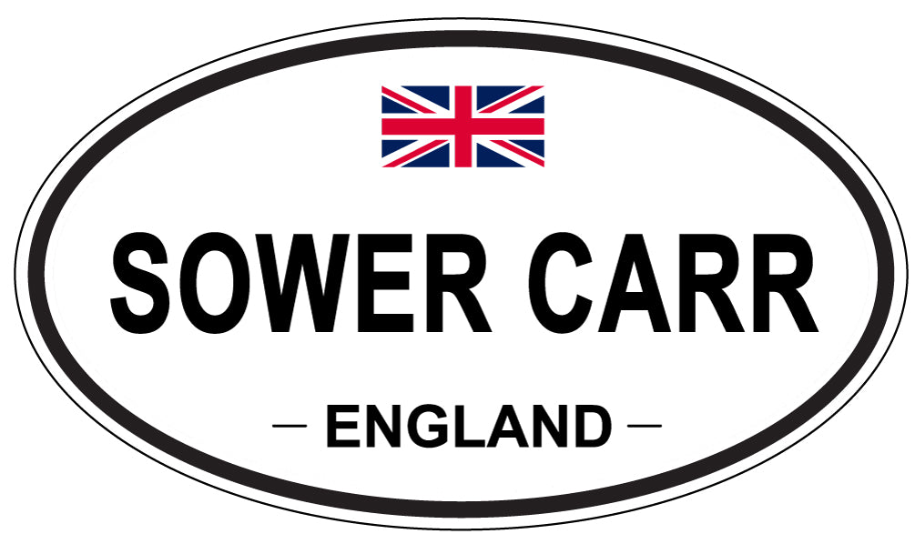 SOWER CARR, ENGLAND - Oval Sticker