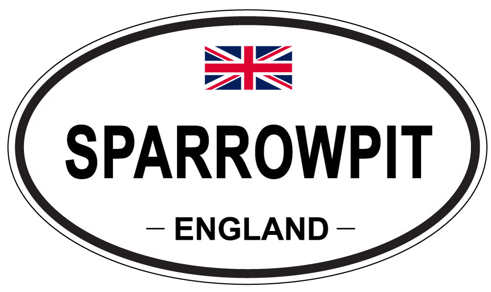 SPARROWPIT, ENGLAND - Oval Sticker
