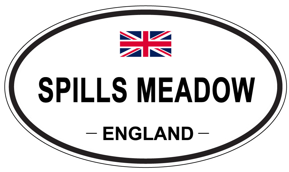 SPILLS MEADOW, ENGLAND - Oval Sticker